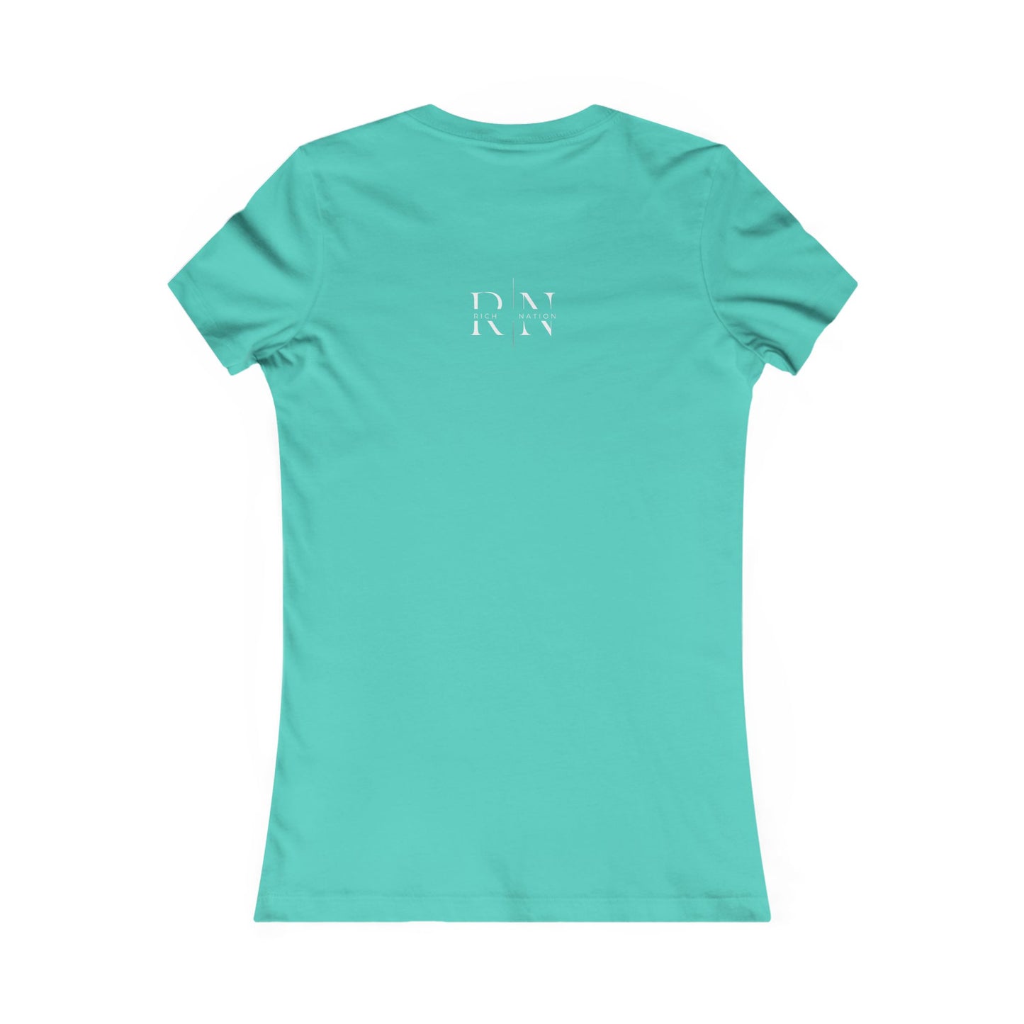 Rich Nation Women's Favorite Tee